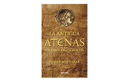 La antigua Atenas por cinco dracmas al día